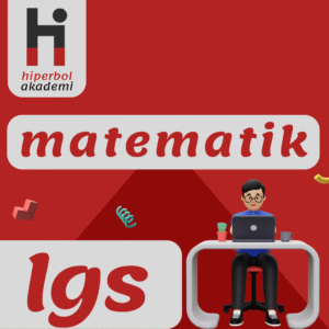LGS MATEMATİK DERSİ