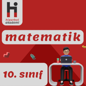 10. SINIF MATEMATİK DERSİ